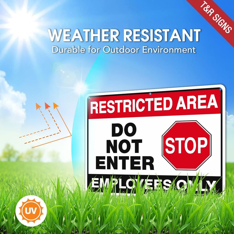 TR Large Restricted Area Do Not Enter Employees Only Sign - 4 Pack - 14 x 10 Inches Rust Free .040 Aluminum - UV Protected, Waterproof, Weatherproof and Fade Resistant - 6 Pre-drilled Holes - Image 3